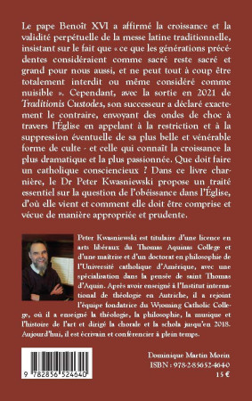 LA VERITABLE OBEISSANCE DANS L EGLISE - UN GUIDE DE DISCERNEMENT POUR TEMPS DIFFICILES - Peter KWASNIEWSKI - MARTIN MORIN