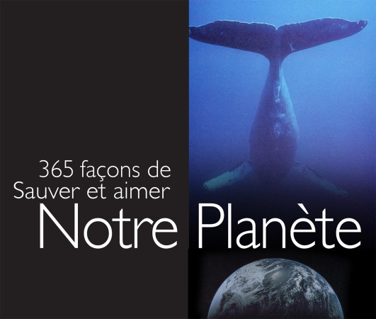 365 FACONS DE SAUVER LA PLANETE - HELEN EXLEY - EXLEY