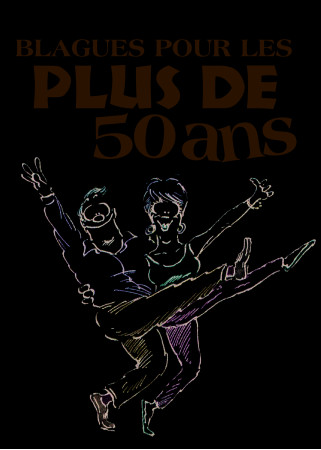 BLAGUES POUR LES PLUS DE 50 ANS - HELEN EXLEY - EXLEY