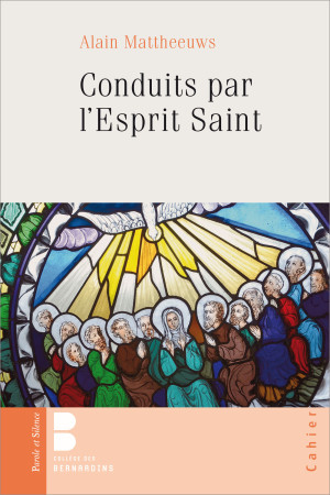 CONDUITS PAR L-ESPRIT SAINT - Alain Mattheeuws - PAROLE SILENCE