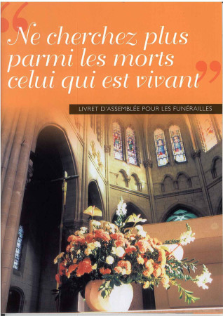 NE CHERCHEZ PLUS PARMI LES MORTS CELUI QUI EST VIVANT -  Collectif - SILOE SYPE