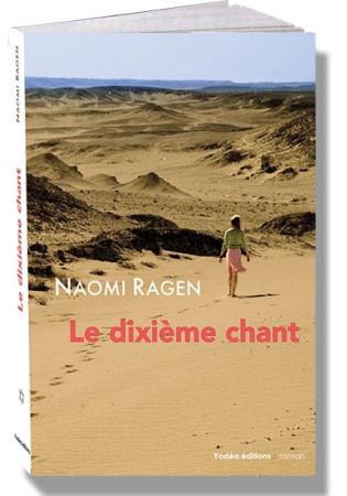 DIXIEME CHANT -  Ragen Naomi - YODEA