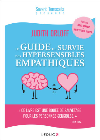 GUIDE DE SURVIE DES HYPERSENSIBLES EMPATHIQUES - Saverio Tomasella - LEDUC