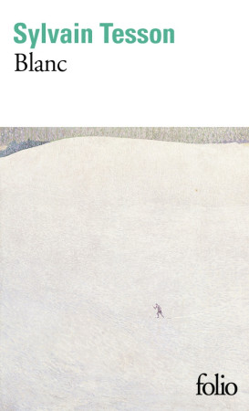 BLANC - TESSON SYLVAIN - GALLIMARD