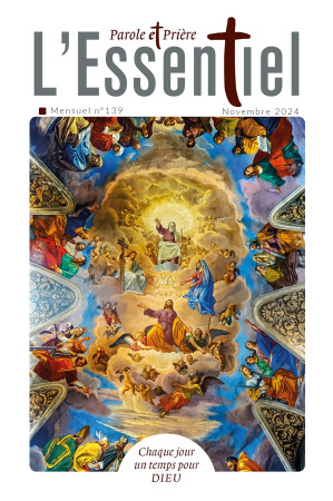 PAROLE ET PRIERE L'ESSENTIEL N 139 NOVEMBRE 2024 -   - ARTEGE PRESSE
