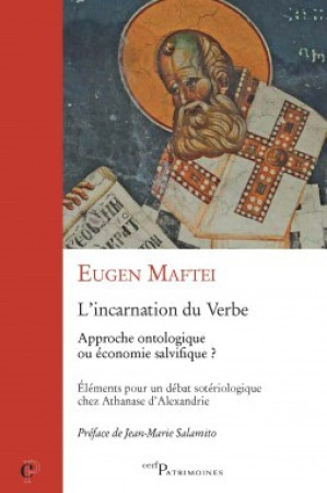 L'INCARNATION DU VERBE - Eugen Maftei,  MAFTEI EUGEN - CERF