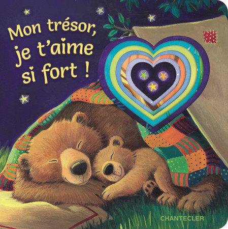 Mon trésor, je t'aime si fort ! -  Collectif,  Collectif - CHANTECLER
