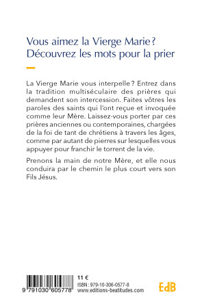 Les plus belles prières à la Vierge Marie -  Sr Geneviève,  Sr Geneviève - BEATITUDES